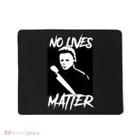 No Lives Matter Mousepad thumb 0