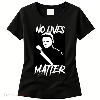 No Lives Matter Women's T-Shirt