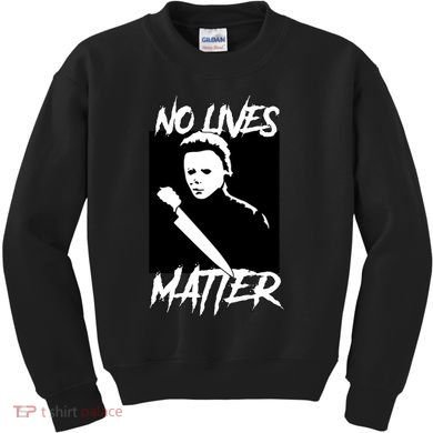 No Lives Matter Kids Sweatshirt