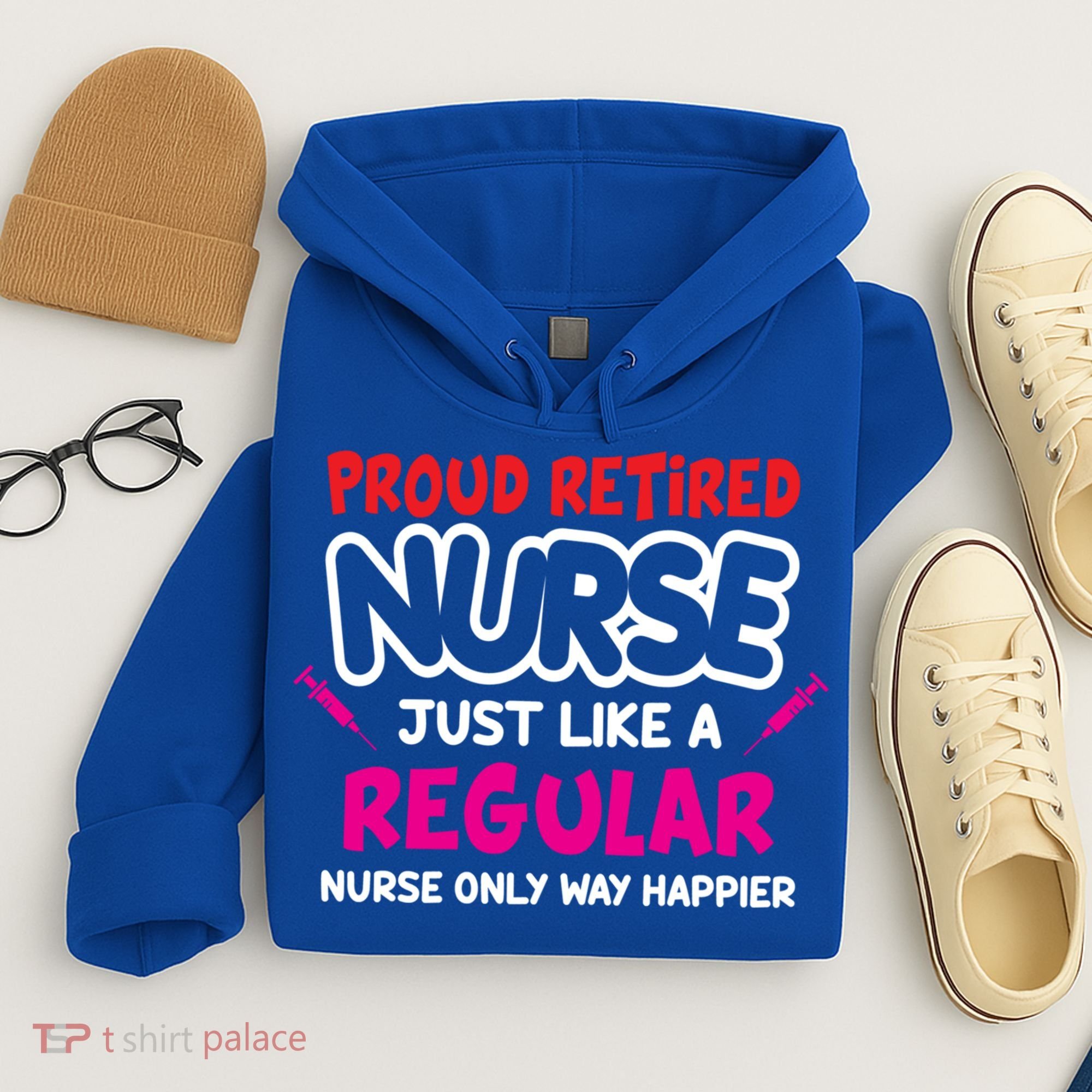 Nurse Life Merch Proud Retired Nurse Just Like A Regular Gift Hoodie