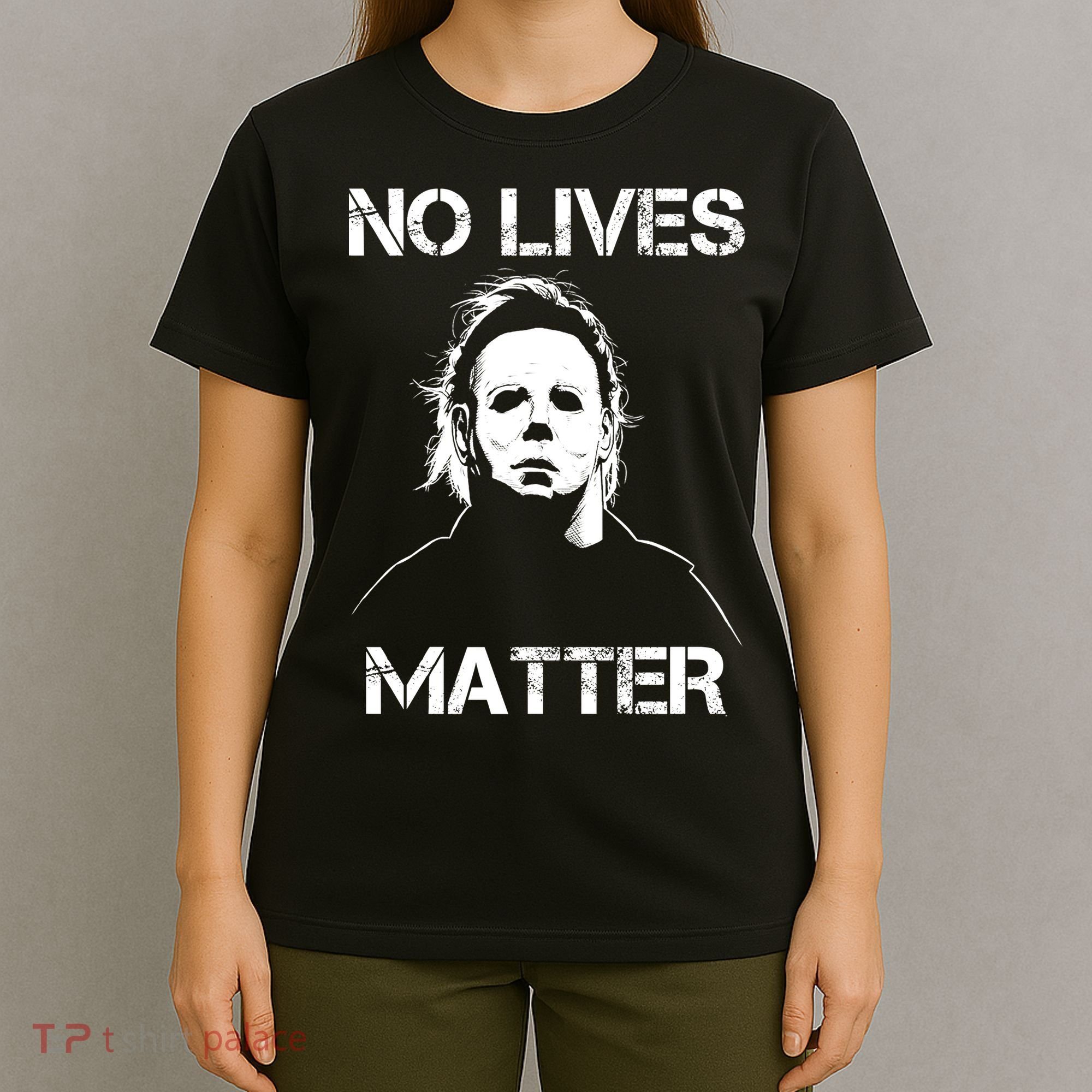 No Lives Matter Halloween Scary Parody T-Shirt