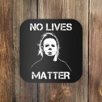 No Lives Matter Halloween Scary Parody Coaster thumb 0