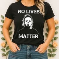No Lives Matter Halloween Scary Parody Women's T-Shirt thumb 2
