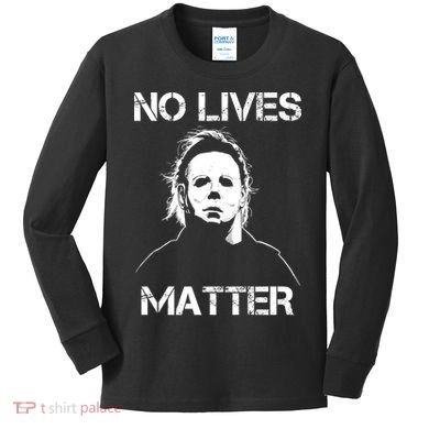 No Lives Matter Halloween Scary Parody Kids Long Sleeve Shirt