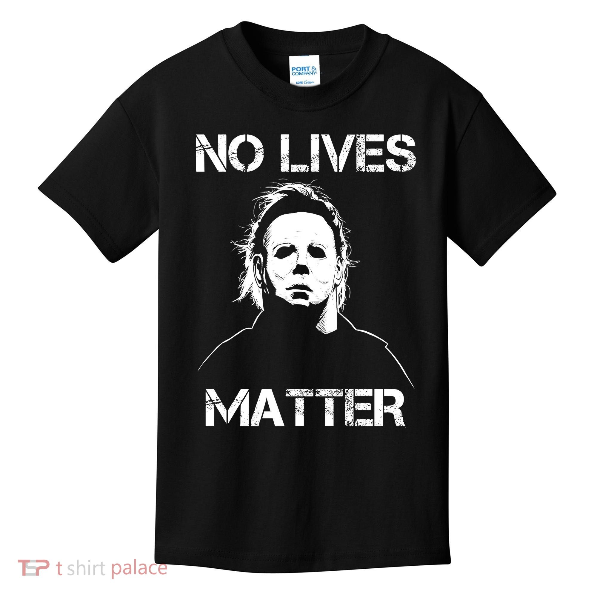 No Lives Matter Halloween Scary Parody Kids T-Shirt