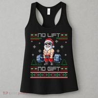 No Lift No Gift Ugly Christmas Sweater Gym Santa Gifts Women's Tank Top thumb 3