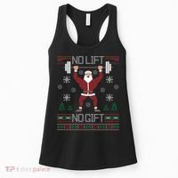 No Lift No Gift Ugly Christmas Sweater Gym Santa Long Sleeve Long Sleeve TShirt Women's Tank Top thumb 0
