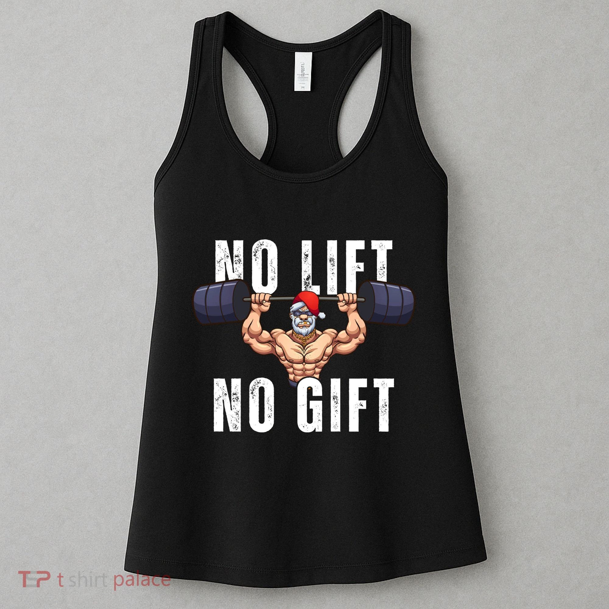 No Lift No Gift Funny Santa Gym Women's Tank Top