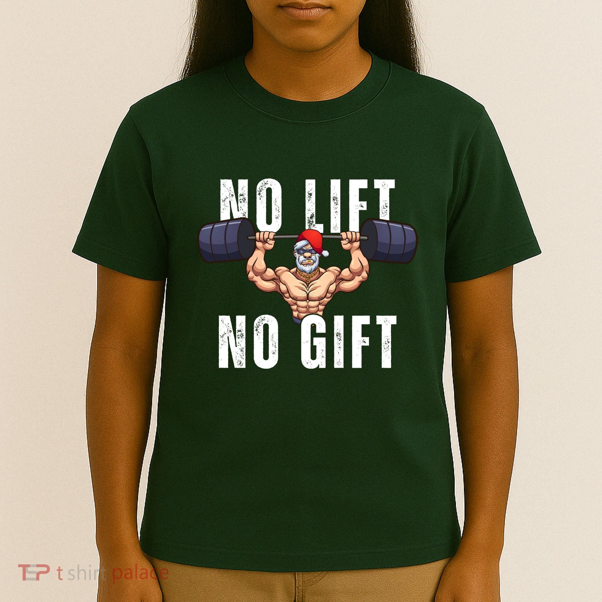 No Lift No Gift Funny Santa Gym T-Shirt