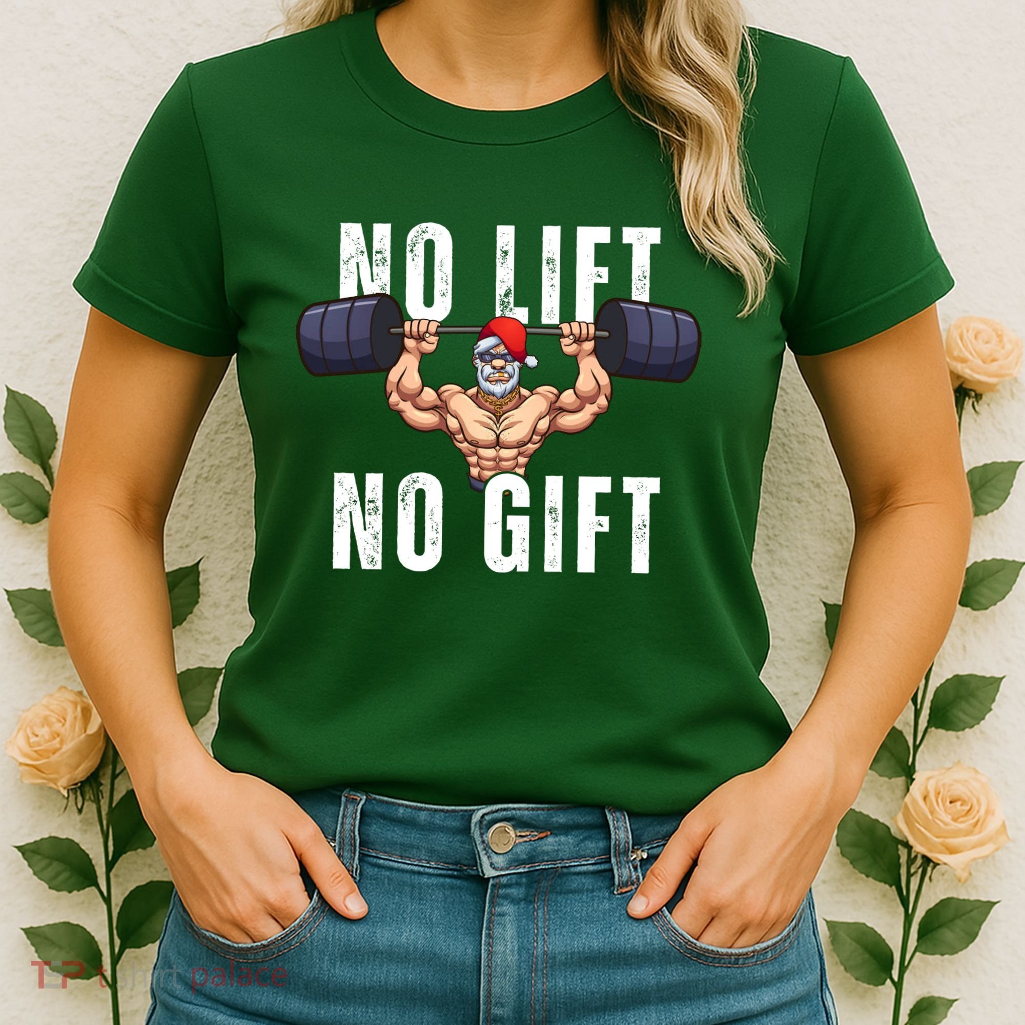 No Lift No Gift Funny Santa Gym Women's T-Shirt