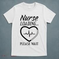 Nurse Loading.... Please Wait T-Shirt thumb 5