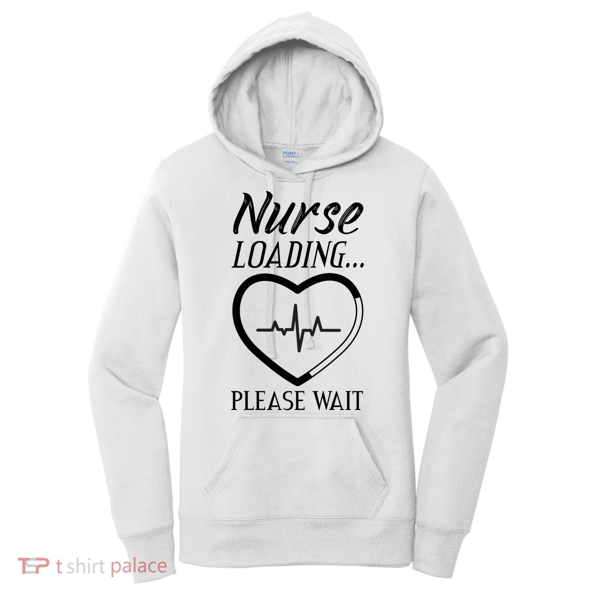 Nurse Loading.... Please Wait Women's Hoodie