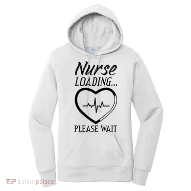 Nurse Loading.... Please Wait Women's Hoodie