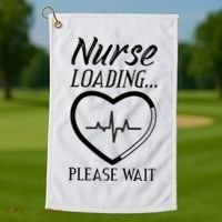 Nurse Loading.... Please Wait Golf Towel thumb 1