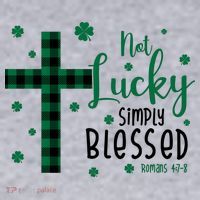 Not Lucky Simply Blessed St Patrick's Day Christianity Women's Sweatshirt thumb 2