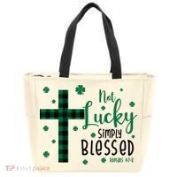 Not Lucky Simply Blessed St Patrick's Day Christianity Tote Bag thumb 0