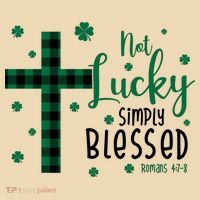 Not Lucky Simply Blessed St Patrick's Day Christianity Tote Bag thumb 4
