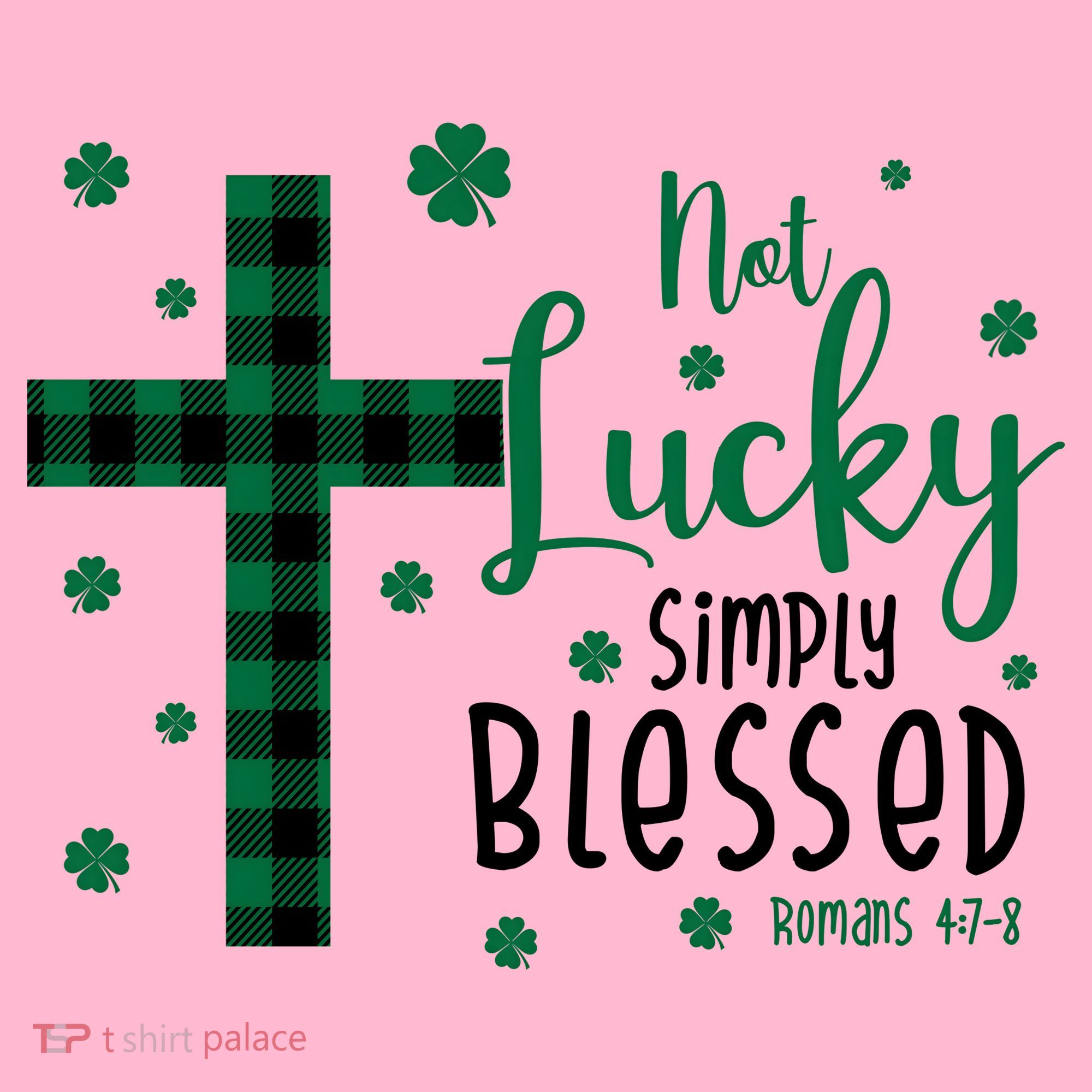 Not Lucky Simply Blessed St Patrick's Day Christianity Coaster