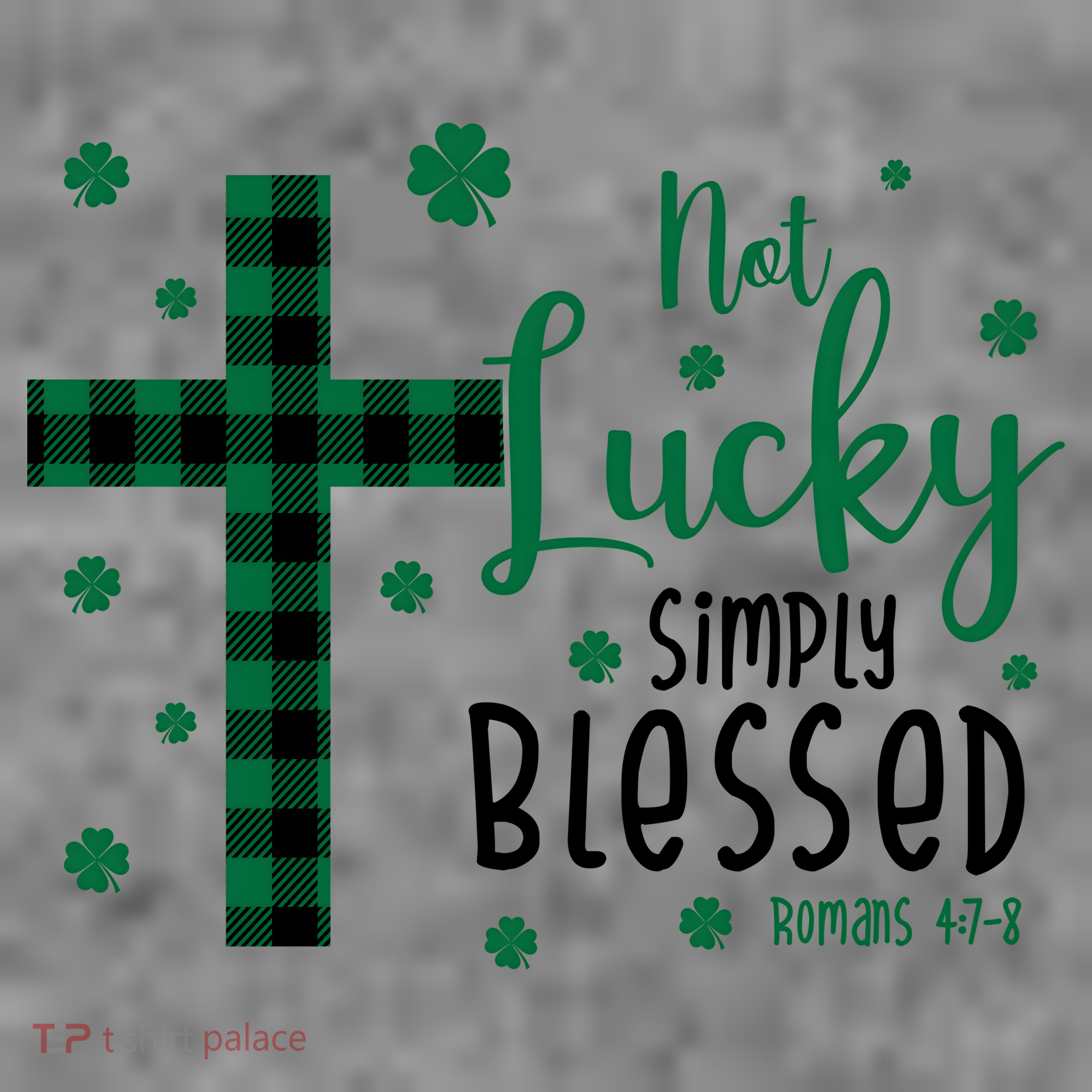 Not Lucky Simply Blessed St Patrick's Day Christianity Toddler Hoodie