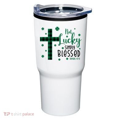 Not Lucky Simply Blessed St Patrick's Day Christianity Tumbler