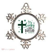 Not Lucky Simply Blessed St Patrick's Day Christianity Ornament thumb 0