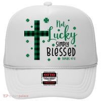 Not Lucky Simply Blessed St Patrick's Day Christianity Hat thumb 0