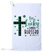 Not Lucky Simply Blessed St Patrick's Day Christianity Golf Towel thumb 0