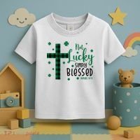 Not Lucky Simply Blessed St Patrick's Day Christianity Toddler T-Shirt thumb 3