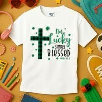Not Lucky Simply Blessed St Patrick's Day Christianity Kids T-Shirt thumb 3