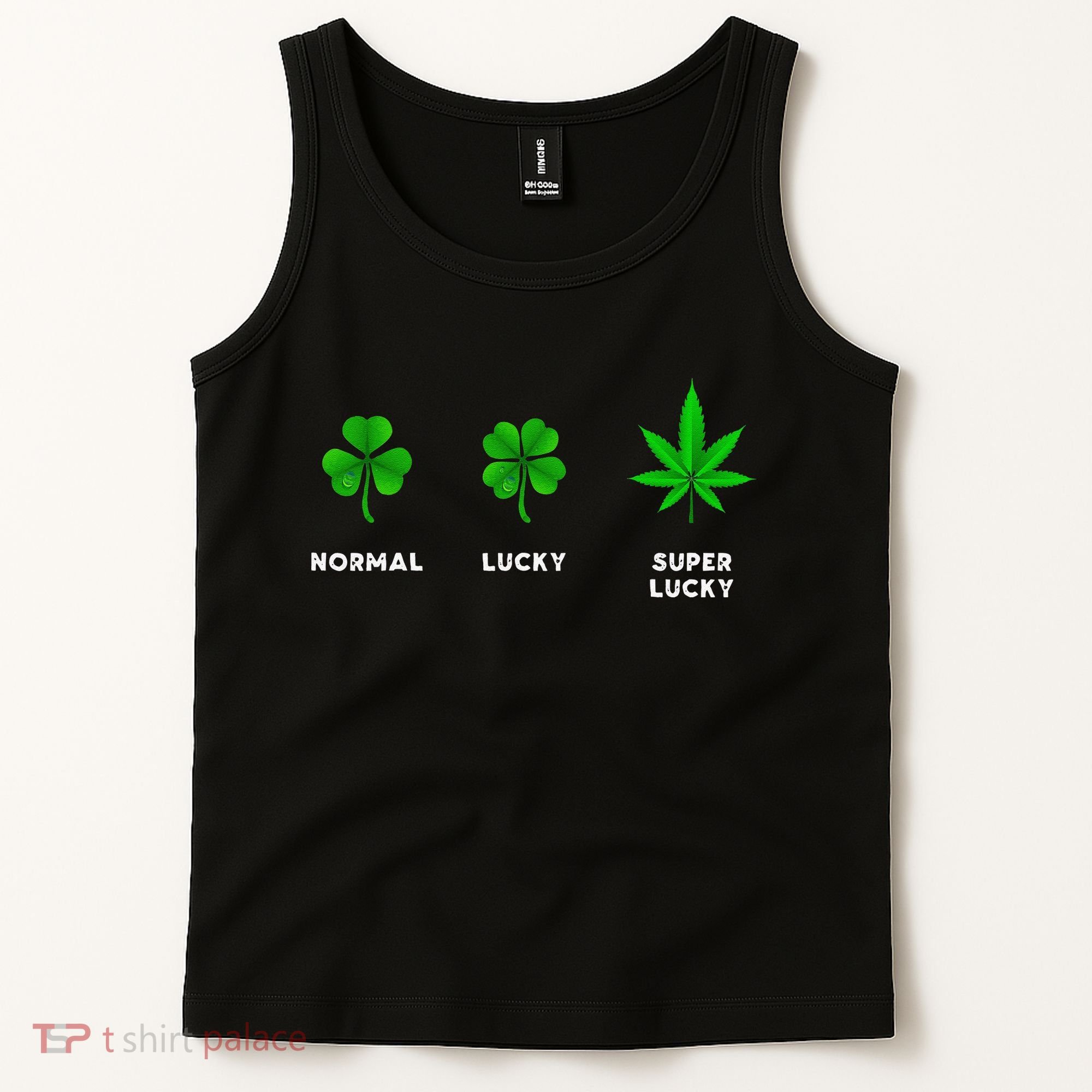 Normal Lucky Super Lucky Shamrock Weed Leaf St. Patricks Day Tank Top