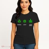 Normal Lucky Super Lucky Shamrock Weed Leaf St. Patricks Day Women's T-Shirt thumb 4