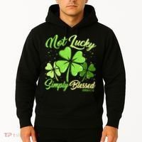 Not Lucky Simply Blessed Christian Shamrock St Patricks Day Hoodie thumb 2
