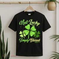 Not Lucky Simply Blessed Christian Shamrock St Patricks Day T-Shirt thumb 2