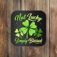 Not Lucky Simply Blessed Christian Shamrock St Patricks Day Coaster thumb 0