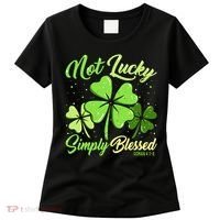 Not Lucky Simply Blessed Christian Shamrock St Patricks Day Women's T-Shirt thumb 0