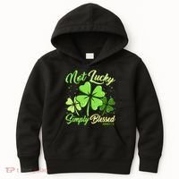Not Lucky Simply Blessed Christian Shamrock St Patricks Day Kids Hoodie thumb 0