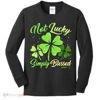 Not Lucky Simply Blessed Christian Shamrock St Patricks Day Kids Long Sleeve Shirt thumb 0