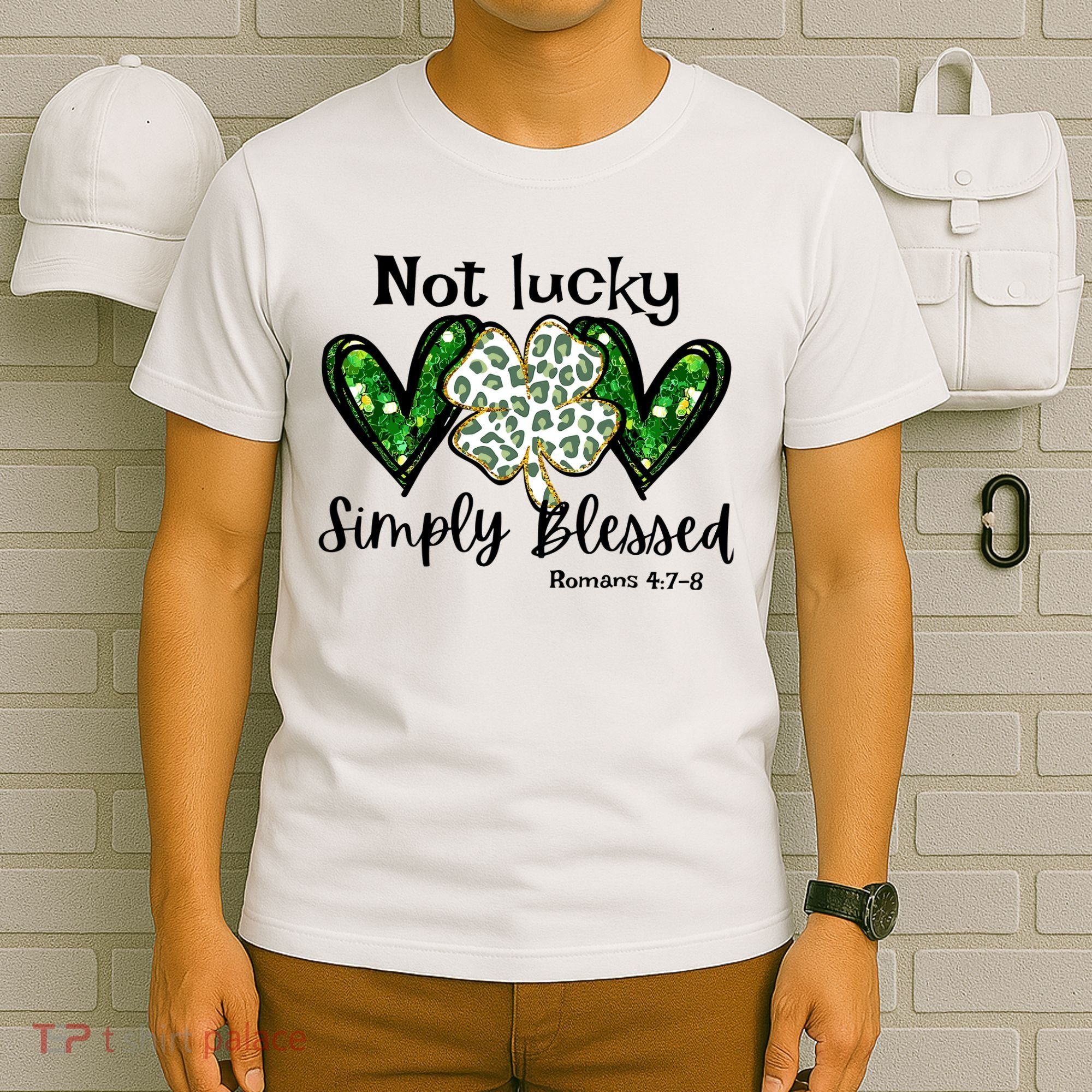 Not Lucky Simply Blessed Christian St Patricks Day Irish T-Shirt