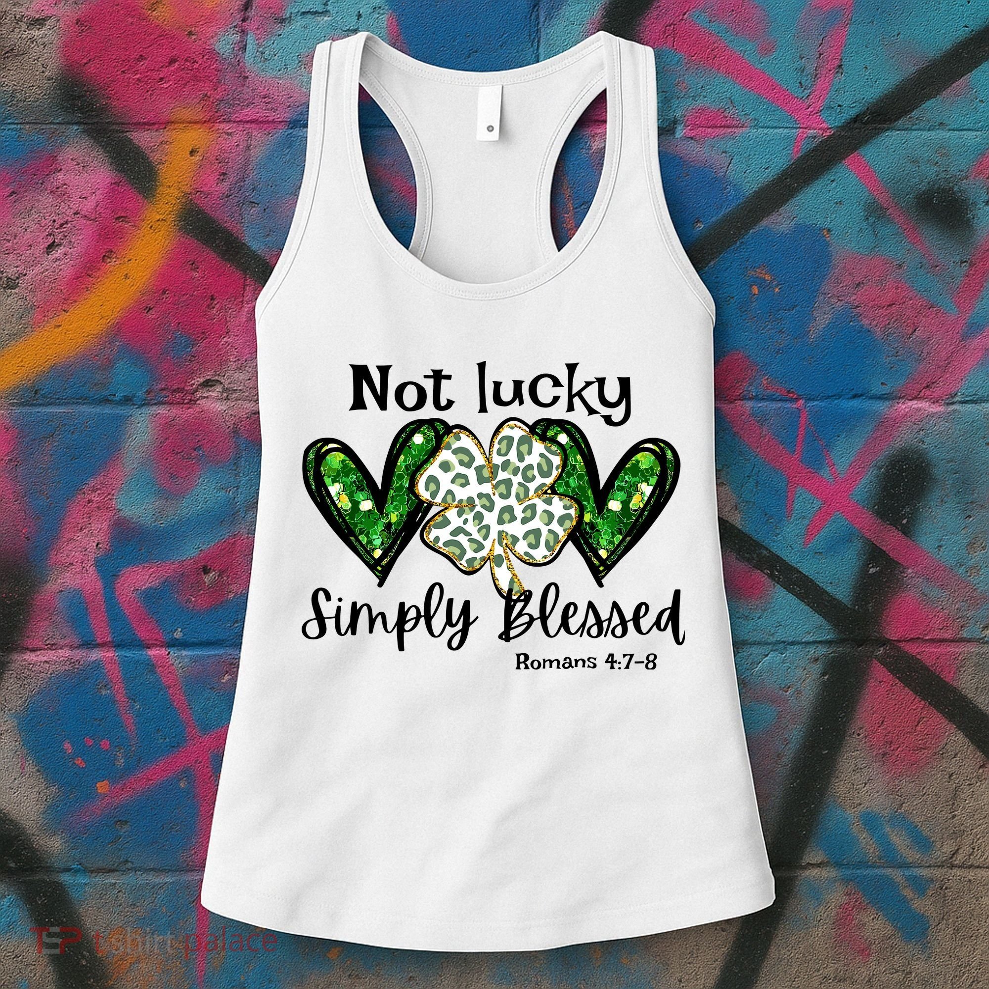 Not Lucky Simply Blessed Christian St Patricks Day Irish Women's Tank Top