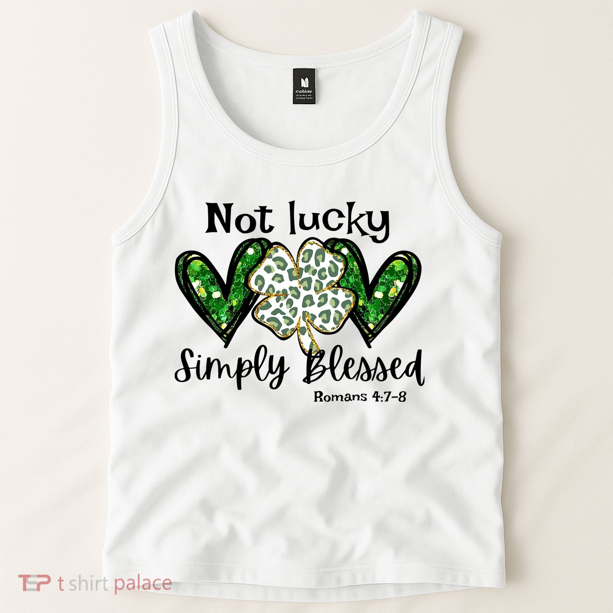 Not Lucky Simply Blessed Christian St Patricks Day Irish Tank Top