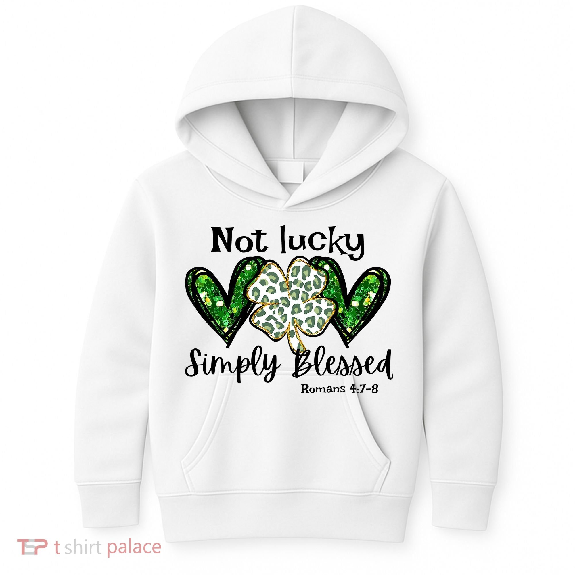 Not Lucky Simply Blessed Christian St Patricks Day Irish Kids Hoodie