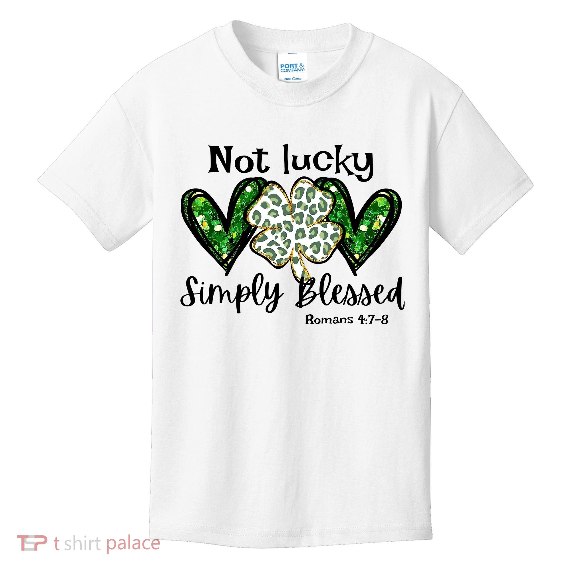 Not Lucky Simply Blessed Christian St Patricks Day Irish Kids T-Shirt