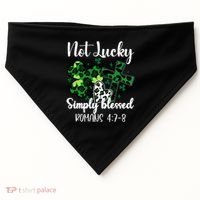 Not Lucky Simply Blessed St PatrickS Day USA-Made Doggie Bandana thumb 0