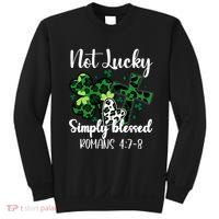 Not Lucky Simply Blessed St PatrickS Day Sweatshirt thumb 0