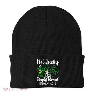 Not Lucky Simply Blessed St PatrickS Day Beanie
