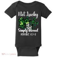 Not Lucky Simply Blessed St PatrickS Day Baby Bodysuit thumb 0