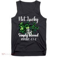 Not Lucky Simply Blessed St PatrickS Day Tank Top thumb 0