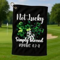 Not Lucky Simply Blessed St PatrickS Day Golf Towel thumb 1