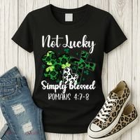 Not Lucky Simply Blessed St PatrickS Day Women's T-Shirt thumb 3