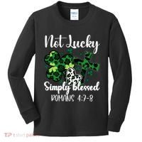 Not Lucky Simply Blessed St PatrickS Day Kids Long Sleeve Shirt thumb 0